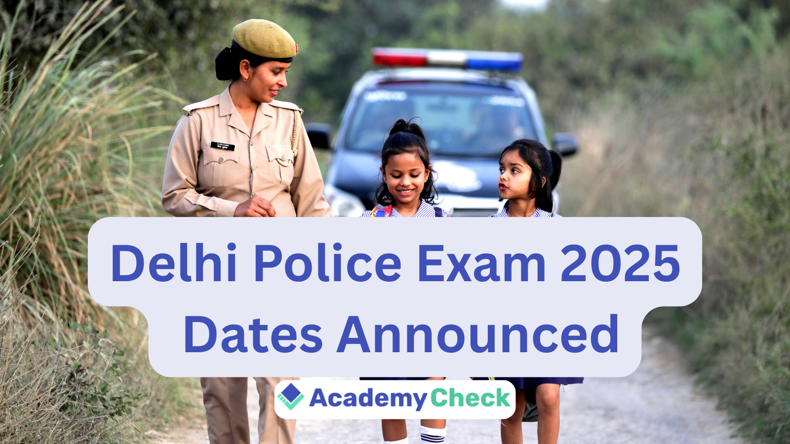 Delhi Police Exam 2025 Dates Announced | SSC Constable & Head Constable Exam Schedule